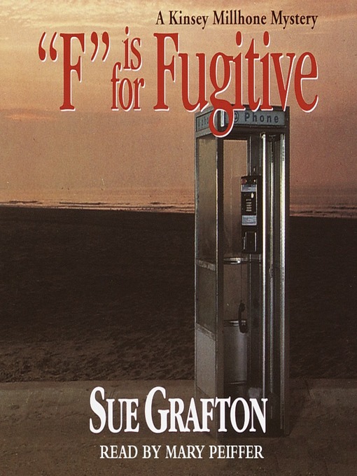 Title details for "F" is for Fugitive by Sue Grafton - Wait list